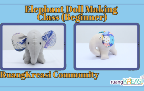 Kelas Free Elephant Doll Making (Beginner)